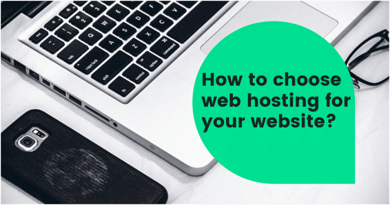 How to choose web hosting for your website?