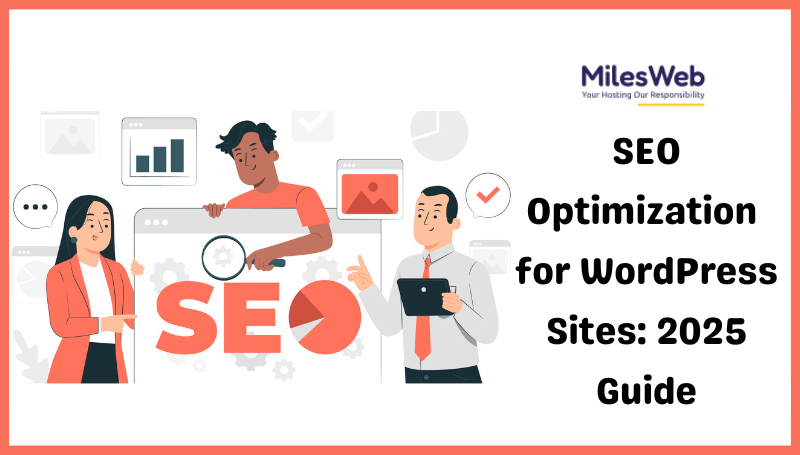 SEO Optimization for WordPress Sites: 2025 Guide